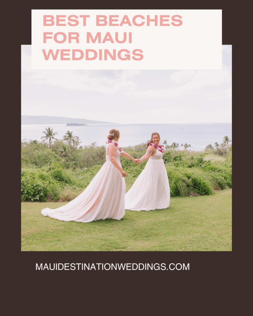Best Beaches for Maui Weddings