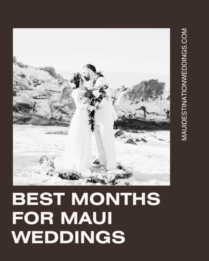 Best months for Maui weddings