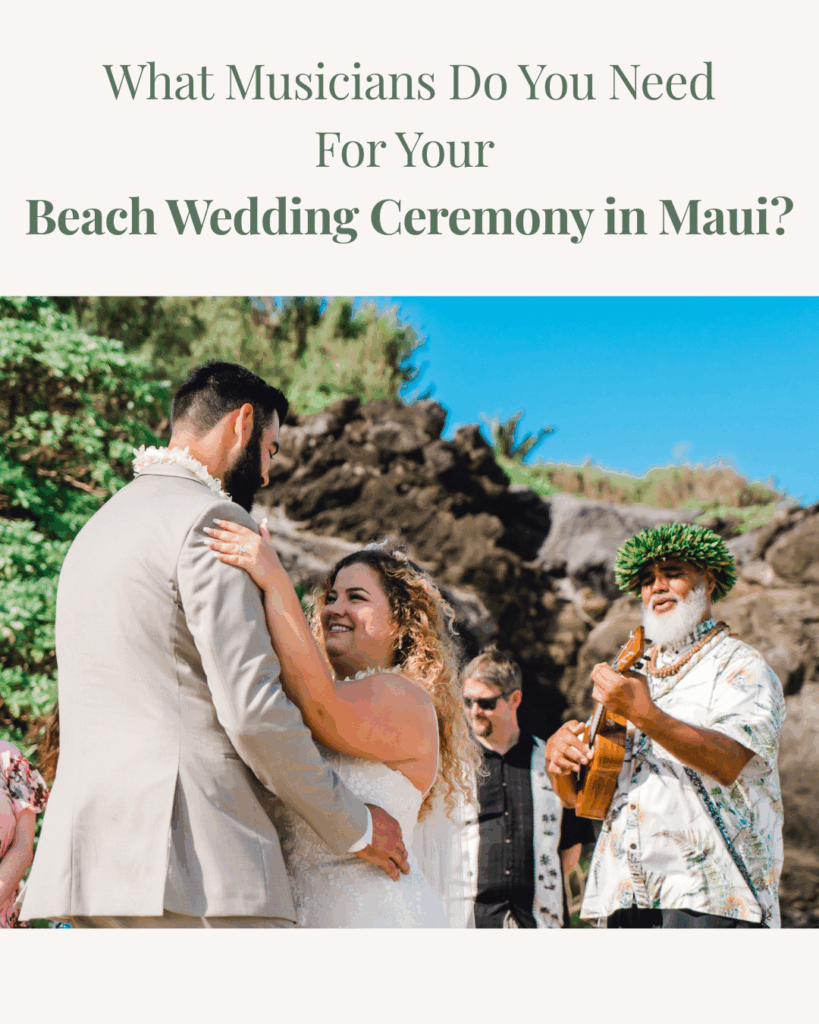 What Musicians do you need for your Beach Wedding in Maui cover