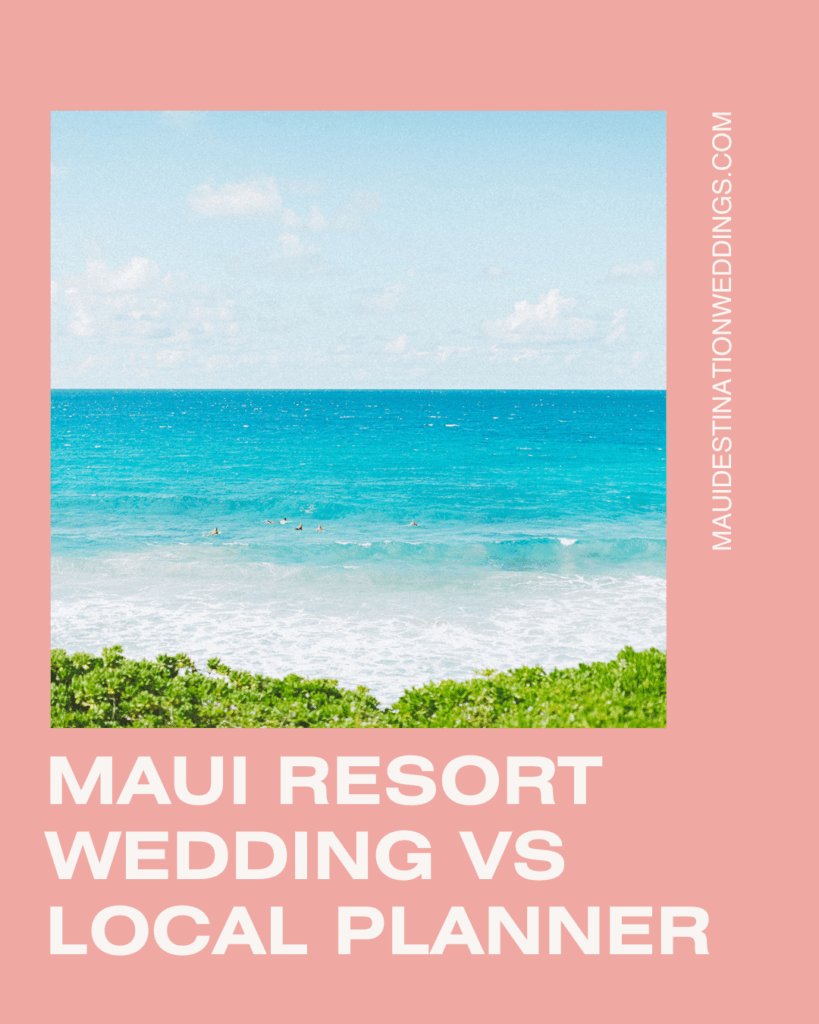 Maui Resort Wedding Vs Local Planner image cover