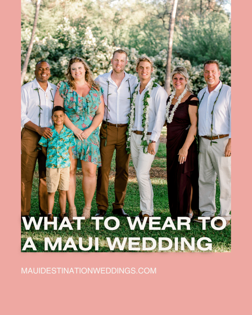 What to Wear to a Maui Wedding