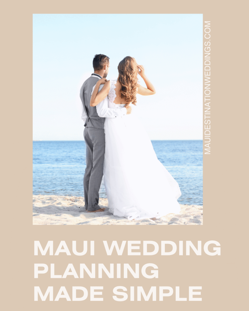 Maui wedding from another state featuring a bride and groom overlooking the ocean on a Maui beach.